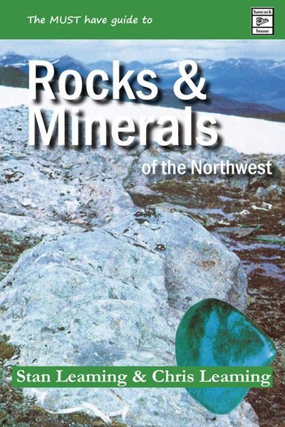 Rocks & Minerals of the Northwest