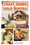 Crazy Cooks & Gold Miners